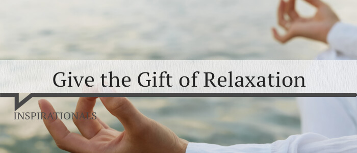 Gift-of-Relaxation