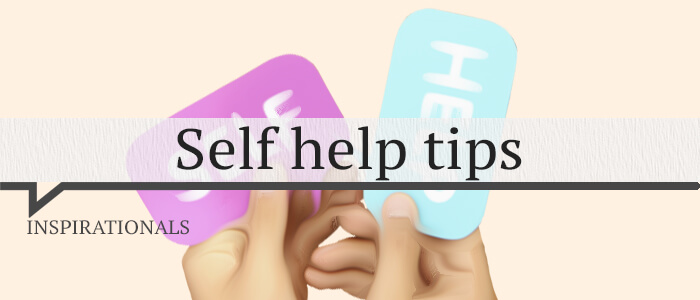 Self help tips