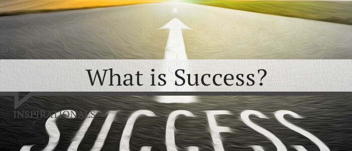 What is Success?